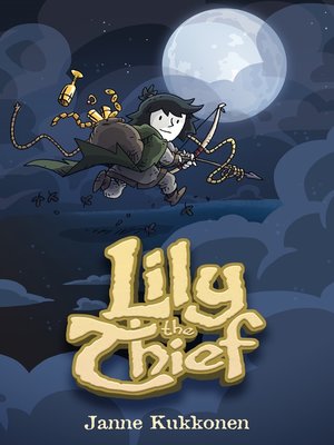 cover image of Lily the Thief